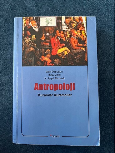 Antropoloji kuram ve kuramcılar kitabı