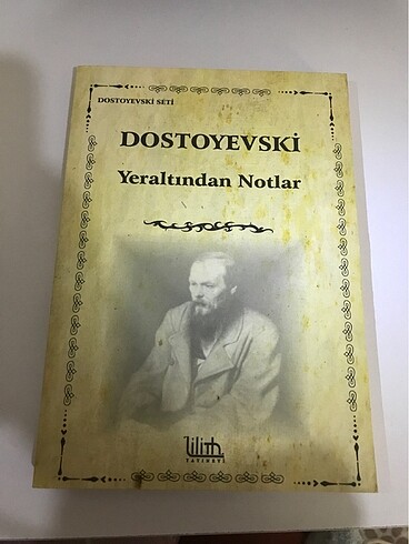 Yeraltından notlar dostoyevski