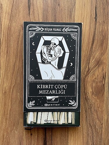 wattpad kitabı kibrit çöpü mezarlığı- Büşra Yılmaz