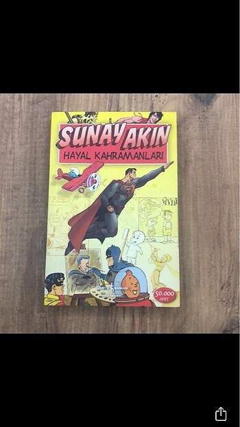 Sunay akın hayal kahramanları