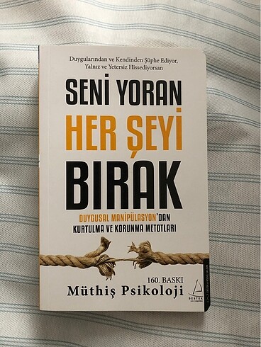 Seni yoran her şeyi bırak - müthiş psikoloji