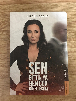 Sen gittin ya ben çok güzelleştim 