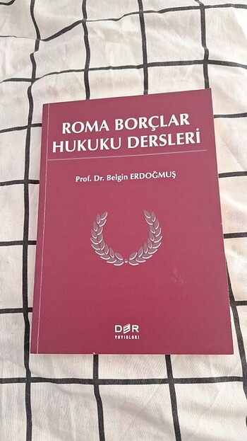 Roma Borçlar Hukuku Dersleri- Prof. Dr. Belgin ERDOĞMUŞ