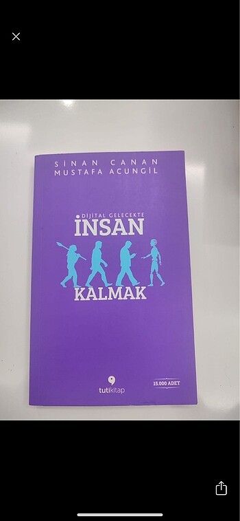 Dijital gelecekte insan kalmak