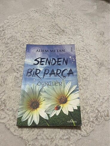 Senden bir parça