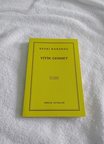 Yitik cennet/Sezai Karakoç 