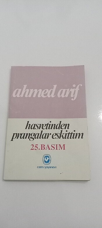 HASRETİNDEN PRANGALAR ESKİTTİM AHMEDARİF