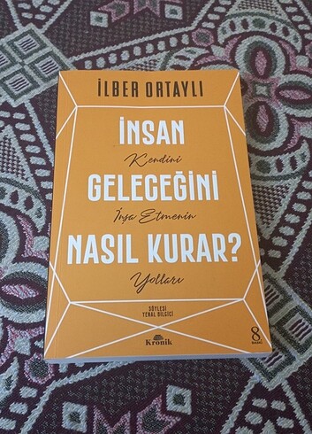 İlber Ortaylı İnsan Kendi Geleceğini Nasıl Kurar 