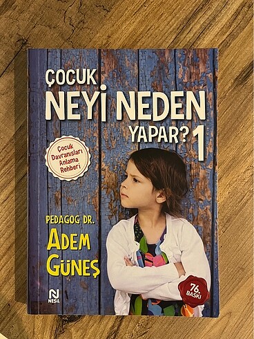 Çocuk neyi neden yapar? Adem Güneş