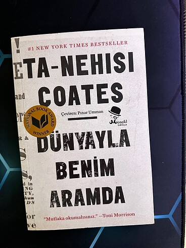 Dünyayla Benim Aramda - Ta- Nehısı Coates