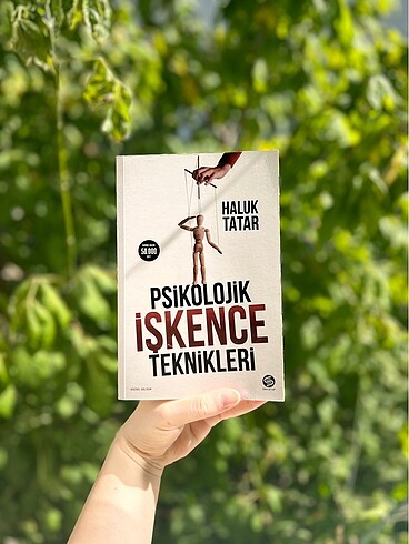 PSİKOLOJİK İŞKENCE TEKNİKLERİ - Haluk Tatar