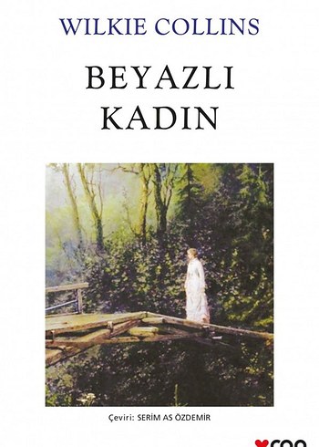 Beyazlı Kadın - Wilkie Collins