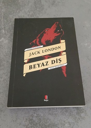 Jack London - Beyaz Diş Romanı
