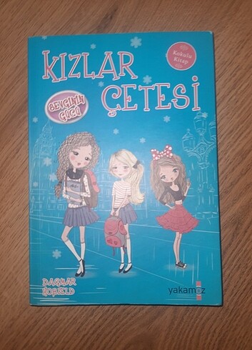 Kızlar Çetesi Sevginin Gücü Kokulu Kitap