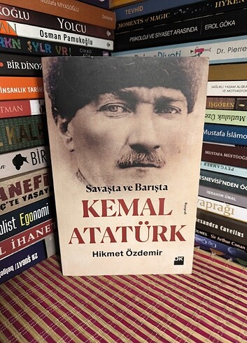 Savaşta ve Barışta Kemal Atatürk 