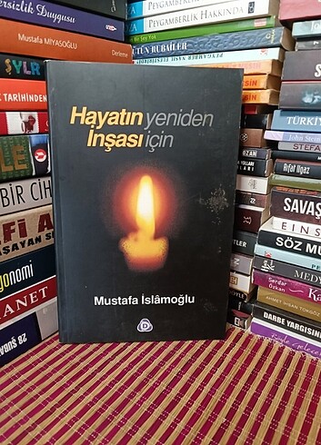Hayatın Yeniden İnşası Mustafa İslamoğlu 
