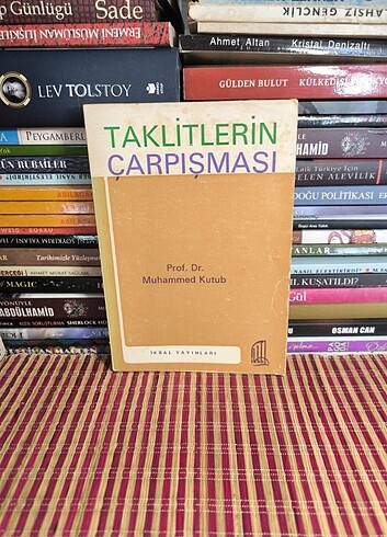 Taklitlerin Çarpışması & Muhammed Kutub 