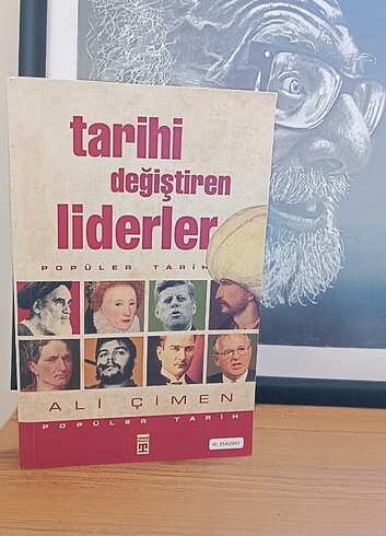 Tarihi Değiştiren Liderler 