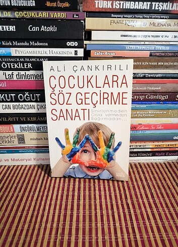 Çocuklara Söz Geçirme Sanatı & Ali Çankırılı 