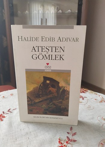 Ateşten Gömlek - Halide Edib Adıvar