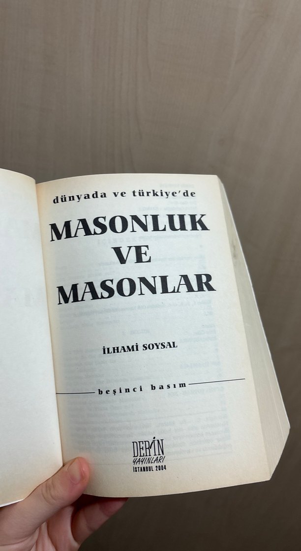 Dünyada ve Türkiye'de Masonluk ve Masonlar Kitabı - Görsel 5