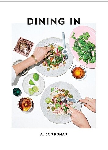 dining in alison roman