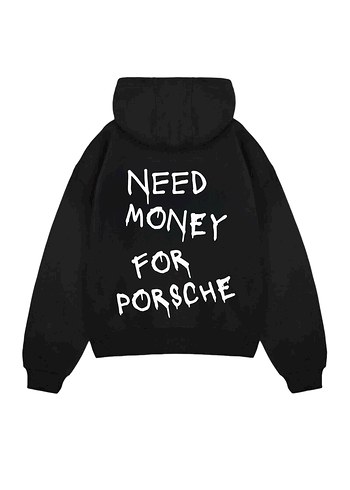 Need Money For Porsche Zip Hoodie