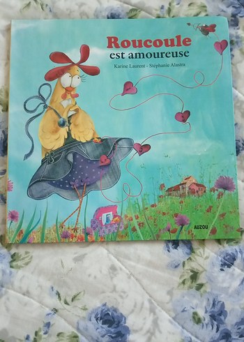 Roucoule est amoureuse - Çocuk Kitabı