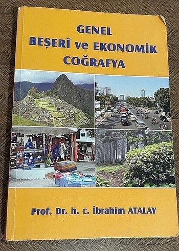 Genel Beşeri ve Ekonomik Coğrafya Kitabı