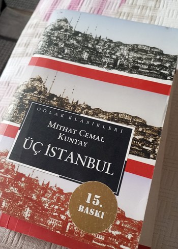 Mithat Cemal Kuntay - Üç İstanbul 15. Baskı