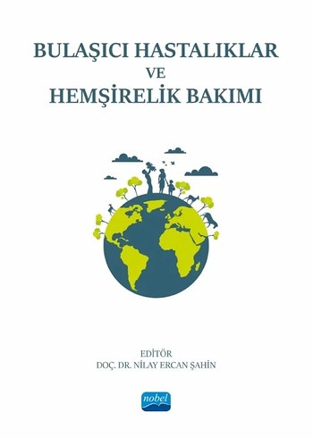 Bulaşıcı Hastalıklar ve Hemşirelik Bakımı Kitabı