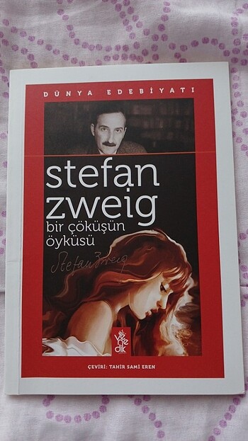 Stefan zweigh Bir çöküşun hikayesi