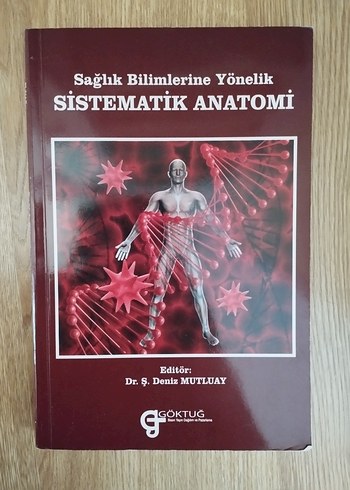 Sağlık Bilimlerine Yönelik Sistematik Anatomi Kitabı
