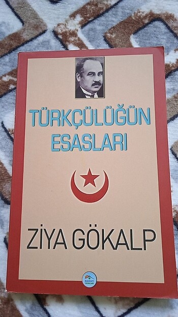 Ziya Gökalp - Türkçülüğün Esasları