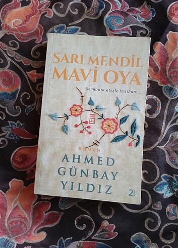 sarı mendil mavi oya - sevdanın ateşle imtihanı 