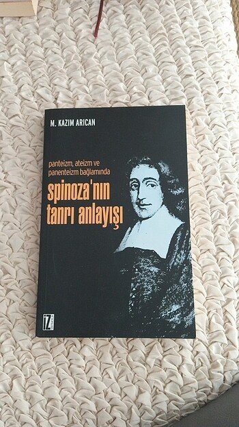 Spinoza nin tanri anlayışı Kazım Arican