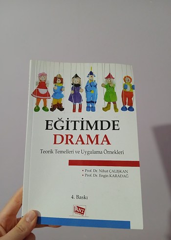 Eğitimde Drama - Teorik Temeller ve Uygulamalar