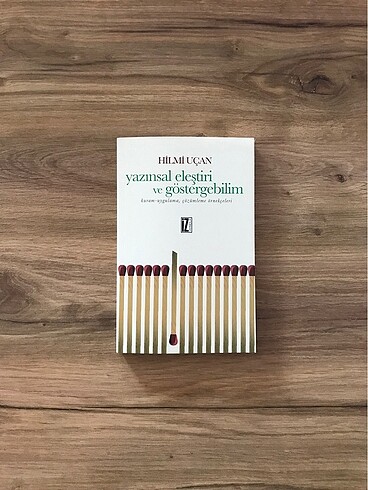 Yazınsal Eleştiri ve Göstergebilim, Hilmi Uçan
