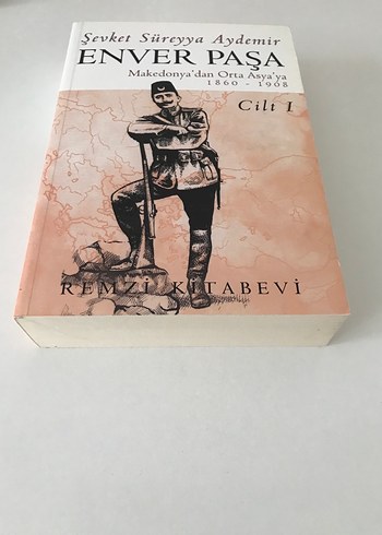 Enver Paşa - Makedonya'dan Orta Asya'ya - Görsel 2