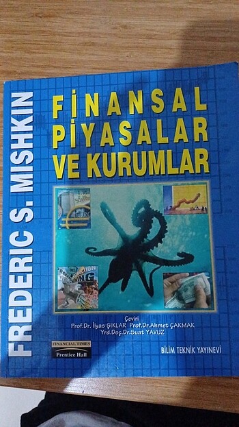 Finansal piyasalar ve kurumlar/ Frederıc S. MISHKIN