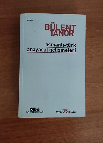 Osmanlı Türk Anayasal Gelişmeleri 