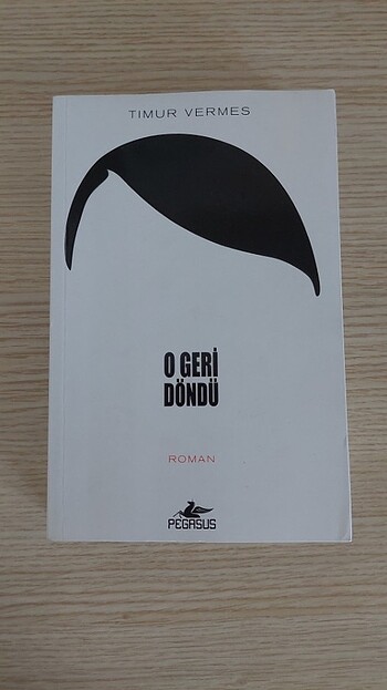 O Geri Döndü