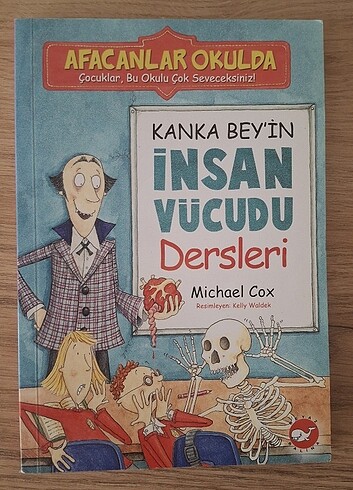 Kanka Bey'in İnsan Vücudu Dersleri