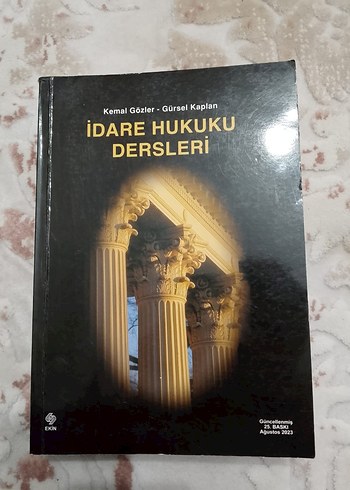 İdare Hukuku Dersleri - Kemal Gözler & Gürsel Kaplan