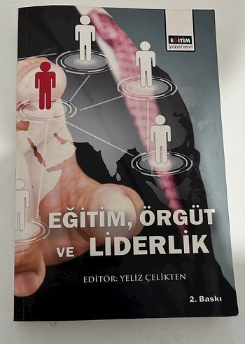 Eğitim, Örgüt ve Liderlik - Yeliz Çelikten