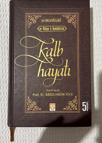 Kalb Hayatı - el-Muhasibi, Prof.D. Abdülhakim Yüce