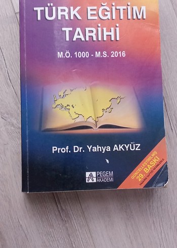 Türk Eğitim Tarihi Kitabı, M.Ö. 1000 - M.S. 2016