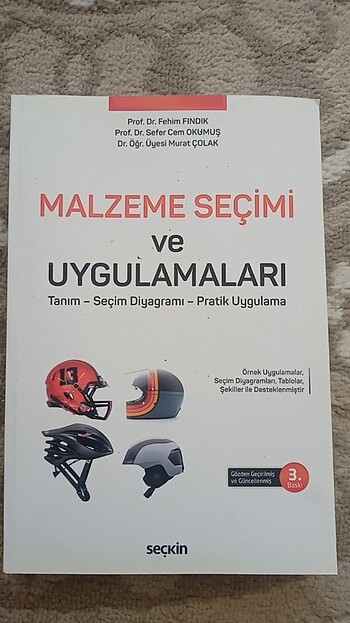 Malzeme seçimi ve uygulamalari