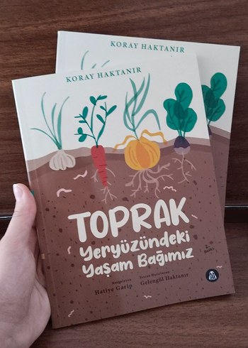 Toprak: Yeryüzündeki Yaşam Bağımız Kitap