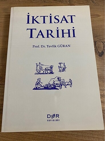 İKTİSAT TARİHİ PROF. DR. Tevfik Güran